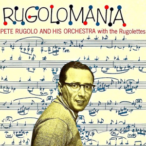 Rugolomania! (Remastered)