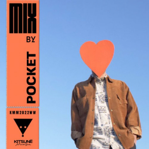 KitsunÃ© Musique Mixed by POCKET (DJ Mix)