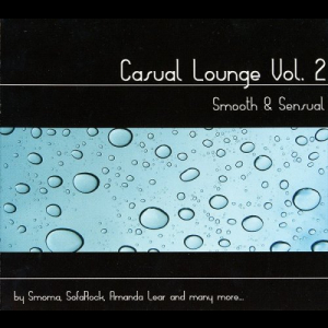Casual Lounge Vol. 2 - Smooth & Sensual