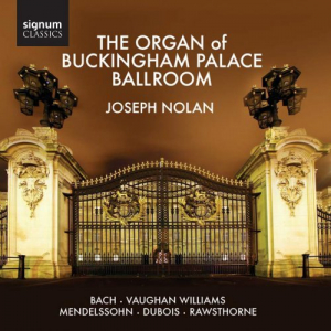 The Organ of Buckingham Palace Ballroom