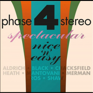 Phase 4: Stereo Spectacular Nice â€˜nâ€™ Easy