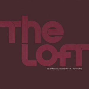 David Mancuso Presents The Loft Volume 2