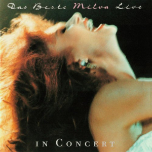 Das Beste - Milva Live In Concert (Live At Palast der Republik / 1989)