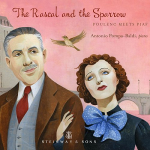 The Rascal and the Sparrow: Poulenc Meets Piaf