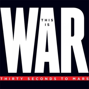 This Is War (Deluxe Editon)