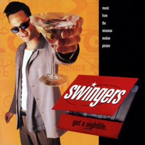 Swingers (Music From The Miramax Motion Picture)