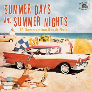 Summer Days And Summer Nights 31: Summertime Beach Nuts