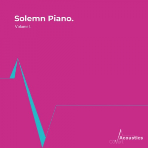 Solemn Piano. Volume I.