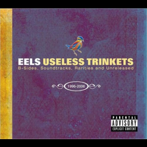 Useless Trinkets: B-Sides, Soundtracks, Rarities and Unreleased, 1996-2006