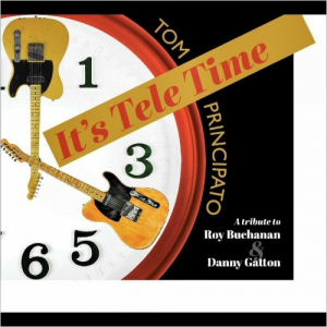 It's Tele Time: A Tribute To Roy Buchanan & Danny Gatton