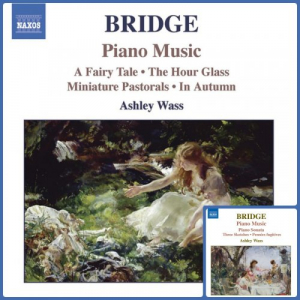 Frank Bridge: Piano Music, Vol. 1-2