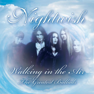 Walking In The Air - The Greatest Ballads - Remastered