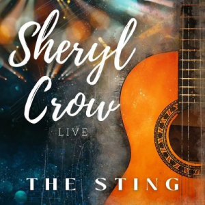 Sheryl Crow Live: The Sting (Live)