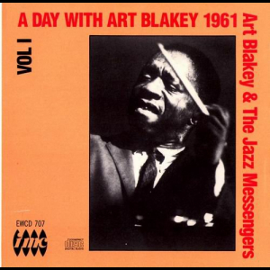 A Day With Art Blakey 1961 vol. 1