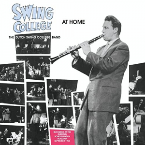 Swing College At Home (Live At The Kurhaus Scheveningen, Holland, September 1955)