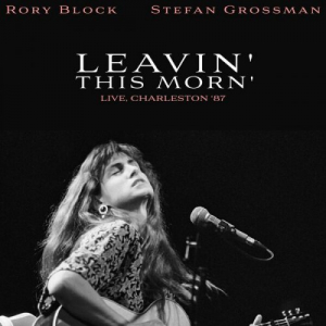 Leavin' This Morn' (Live, Charleston '87)