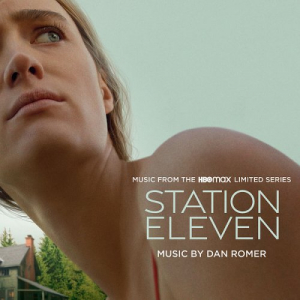 Station Eleven (Music from the HBO Max Limited Series)