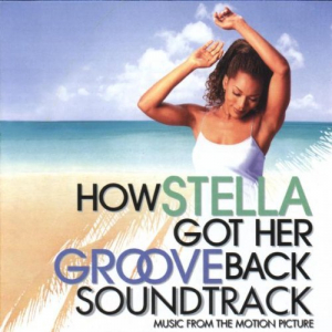 How Stella Got Her Groove Back - OST