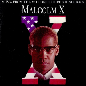 Malcolm X - OST