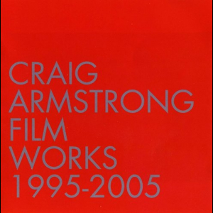 Film Works: 1995-2005