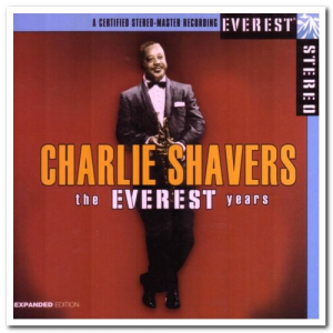 The Everest Years: Charlie Shavers