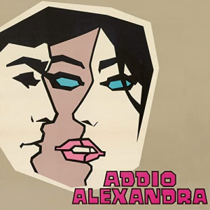 Addio Alexandra (Original Motion Picture Soundtrack / Remastered 2022)