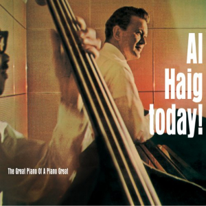 Al Haig Today! The Great Piano of a Piano Great
