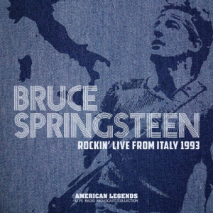 Bruce Springsteen Rockin' Live From Italy 1993 (Live)