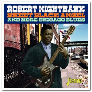 Sweet Black Angel & More Chicago Blues