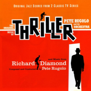 The Original Music of Thriller - Music from Richard Diamond