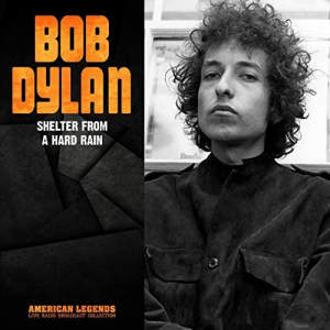 Bob Dylan Shelter From A Hard Rain Live Broadcast (Live)