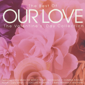 Best of Our Love: Valentines Day Collection