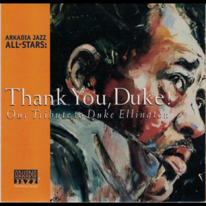 Thank You, Duke! Our Tribute To Duke Ellington