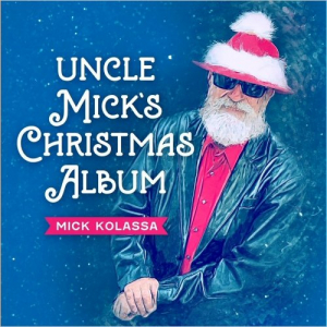 Uncle Mick's Christmas Album