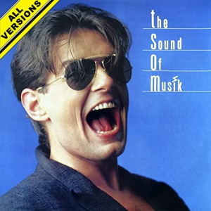The Sound of Musik (All Versions) [2021 Remaster]