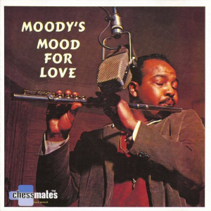 Moody's Mood for Love