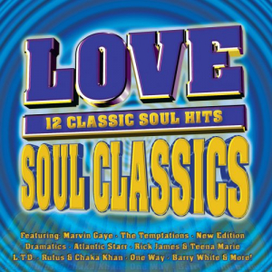Love Soul Classics - 12 Classic Soul Hits