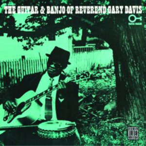 The Guitar And Banjo Of Reverend Gary Davis (Instrumental)