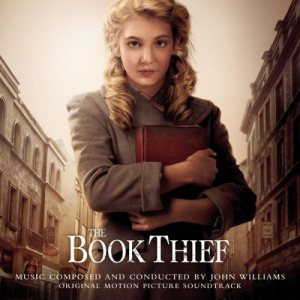 The Book Thief (Original Motion Picture Soundtrack)