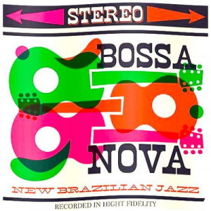Bossa Nova....A New Brasilan Jazz! (Remastered)