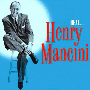 Real... Henry Mancini!