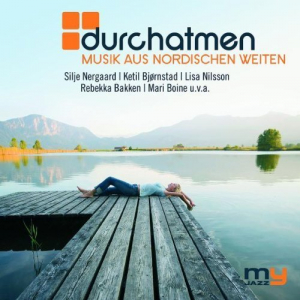 Durchatmen (Musik Aus Nordischen Weiten)