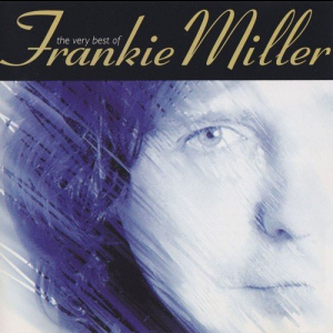 The Very Best Of Frankie Miller