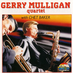 Gerry Mulligan Quartet With Chet Baker