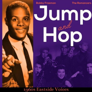 Jump and Hop (1960S Eastside Voices)