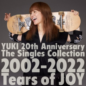 YUKI 20th Anniversary The Singles Collection 2002-2022 Tears of JOY