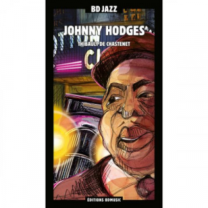 BD Music Presents: Johnny Hodges