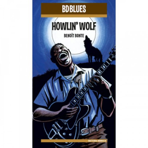 BD Music Presents: Howlin' Wolf