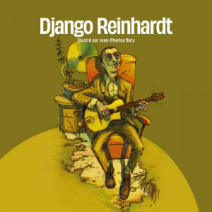 BD Music Presents: Django Reinhardt