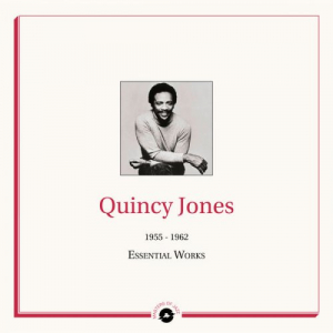 Masters of Jazz Presents: Quincy Jones (1955 - 1962 Essential Works)